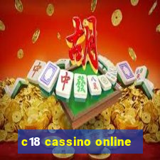 c18 cassino online